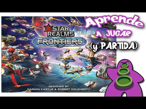 STAR REALMS Frontiers - Cómo se juega - Tutorial con Partida - Juego de Mesa