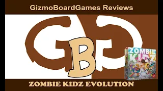 GizmoBoardGames Reviews: Zombie Kidz Evolution