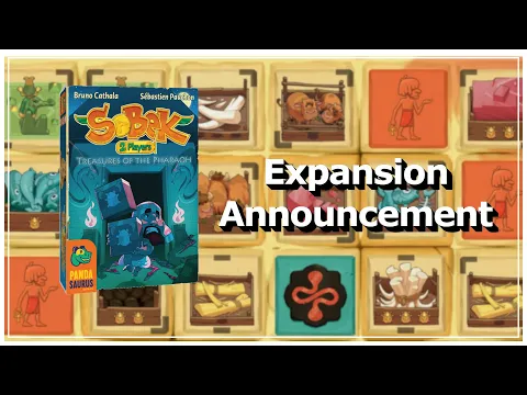 Sobek 2 Players Expansion "Treasures of the Pharaoh" Announcement