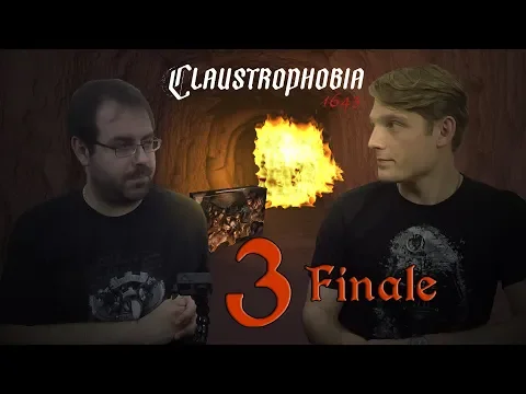 Claustrophobia 1643 Episode 3 Finale (Suicide Mission)