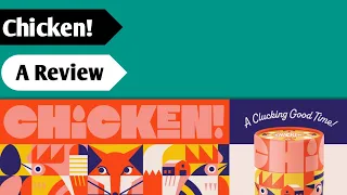 Chickens Hatched and Counting: A Review of Chicken!