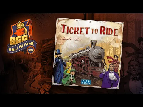 Ticket to Ride: 2025 BoardGameGeek Hall of Fame Inductee