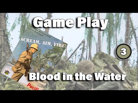 Blood in the Water! : Scream, Aim, Fire – Pacific