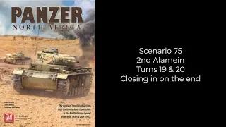 Panzer North Africa - Scenario 75 - Second Alamein: Operation Supercharge. Turns 19 & 20