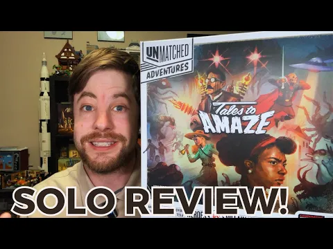 Unmatched Adventures: Tales To Amaze - Solo Review!