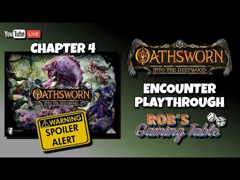 Oathsworn: Into the Deepwood Chapter 4 Encounter Playthrough
