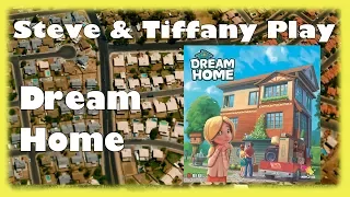 Steve & Tiffany Learn & Play: Dream Home