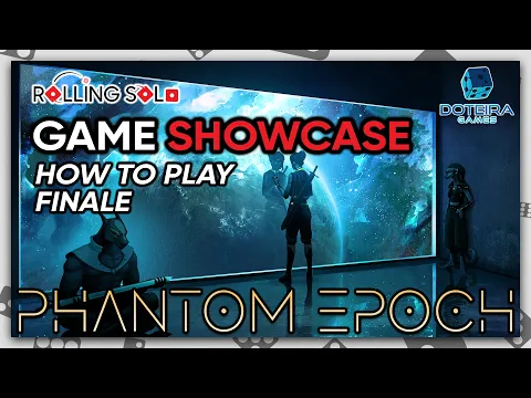 Phantom Epoch | Solo Playthrough | How To Play | Meeting With Divinity | Finale