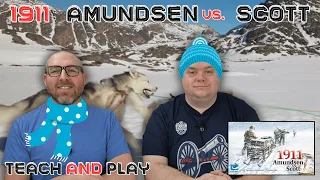 1911: Amundsen vs. Scott ️ Teach and Play