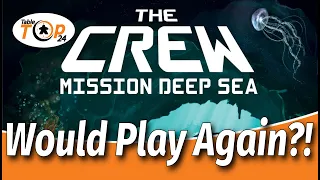The Crew: Mission Deep Sea - Would Play Again?!