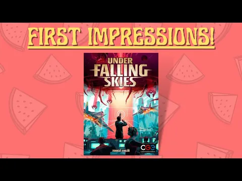 Under Falling Skies - First Impression!