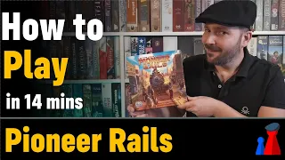 How to play Pioneer Rails boardgame - Full teach + Visuals - Peaky Boardgamer