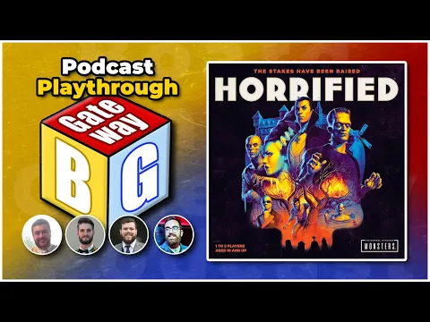 Horrified - Pre-Podcast Playthrough