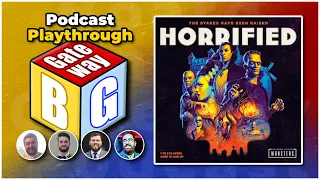 Horrified - Pre-Podcast Playthrough