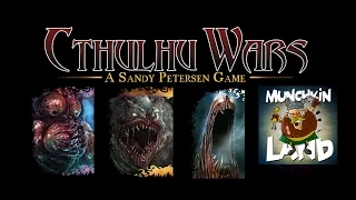 Munchkin Land #159: Cthulhu Wars Expansion Game Play