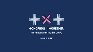 TXT (투모로우바이투게더) The Chaos Chapter: FIGHT OR ESCAPE