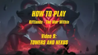 Riftlands - How to Play #9 - Towers, Nexus and Victoy Condition (Official Rules - ENG)