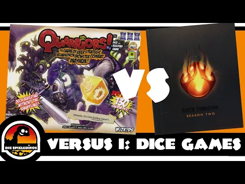 Versus. Folge 1 Quarriors gegen Dice Throne Season 2
