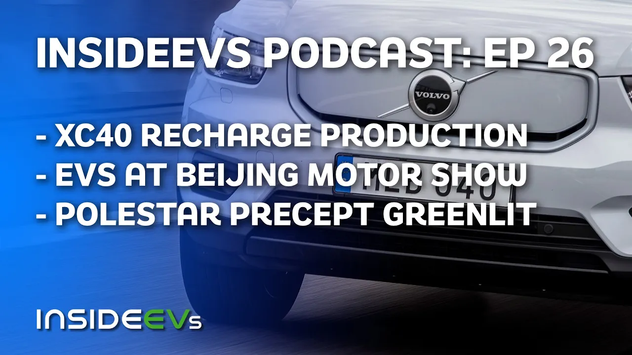 Volvo XC40 Recharge In Production, Wild EVs At Beijing Motor Show, Polestar Precept Is Coming!