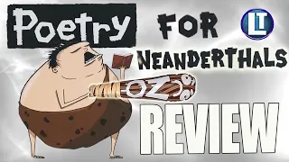 I Didn't Want to Buy POETRY FOR NEANDERTHALS.  But I Did.  Here's Why.