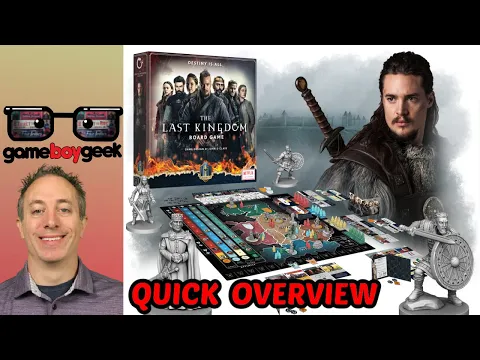 Last Kingdom Board Game Quick Overview