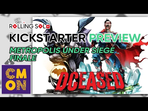 DCeased: A Zombicide Game | Kickstarter Preview | Solo Playthrough | Finale