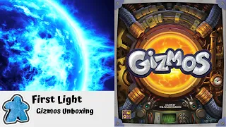 First Light - Gizmos Unboxing