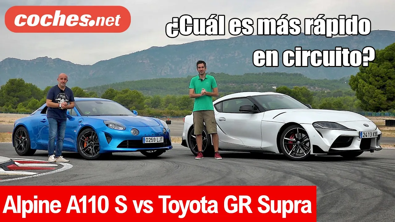 Toyota GR Supra vs Alpine A110 S | Prueba en circuito / Test / Review en español | coches.net