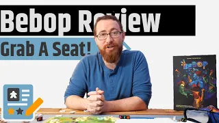 Bebop Review - Getting The Right Seats Is The Name Of The Game