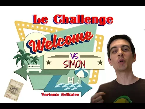 Le Challenge Solitaire du jeu Welcome avec Simon