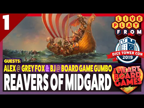 Reavers of Midgard w/ guests! From Grey Fox Games, by J.B. Howell | @ DTC 2019 | Session 1, 3P
