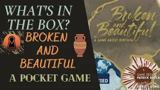 Pocket Game Wednesday!!! What's In The Box? Broken and Beautiful Unboxing Kickstarter