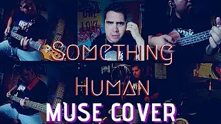 Something Human :: MUSE Full Band Cover