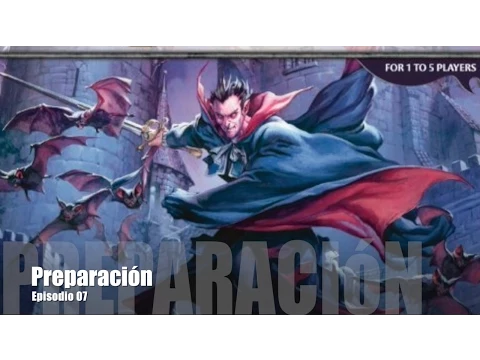 J27E07 - Castle Ravenloft - Preparación de la Partida