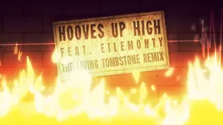 Hooves Up High (Remix) feat. EileMonty - Silva Hound