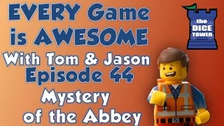 Every Game is Awesome 44: Mystery of the Abbey