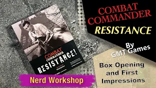 GMT Combat Commander - Resistance - My First Look at this great game.
