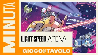 Light speed arena - Recensioni Minute [619]