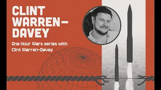 MdG24 - One Hour Wars Series with Clint Warren-Davey