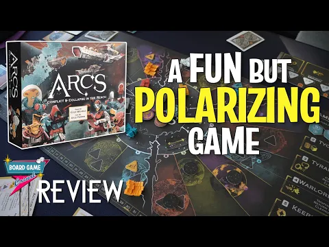 Arcs - A fun but POLARIZING board game (Review)