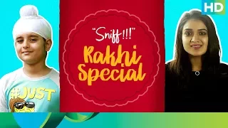 Celebrating Rakhi with Sunny Gill & Bobby Didi | Sniff