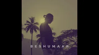 MITRAZ - Beshumaar (Official Audio)