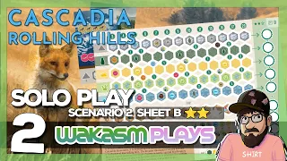 Cascadia Rolling Hills ?- Scenario 2 Map B - Okanagan Valley - Solo Playthrough [EP 2]