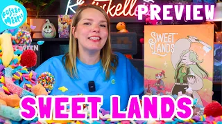 Sweet Lands Preview