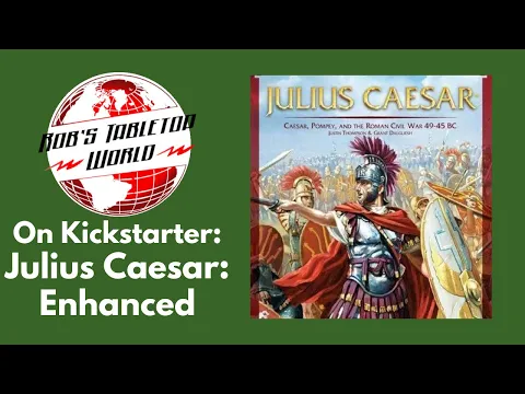 On Kickstarter Now Julius Caesar Deluxe Edition !!