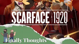 Finally Thoughts - Scarface 1920
