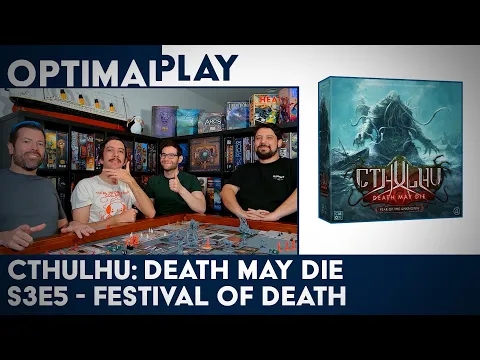 Cthulhu: Death May Die Fear of the Unknown Playthrough - Festival of Death
