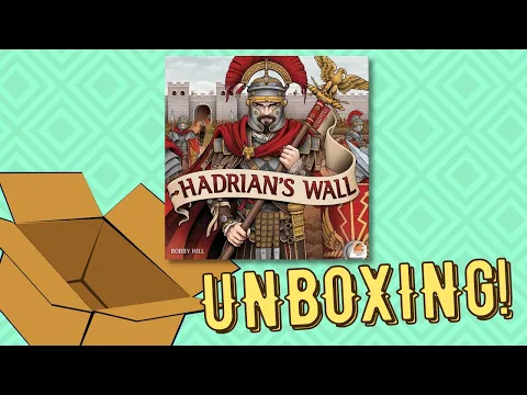 Hadrian's Wall - Unboxing!