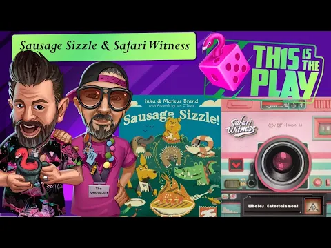 This is the Play - Sausage Sizzle / Safari Witness
