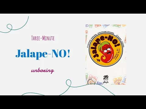 Jalape-NO! - 3-Minute Unboxing